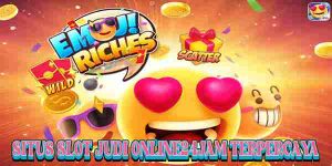 Link RTP Slot Online Tertinggi Hari Ini Jackpot Terbesar Emoji Riches