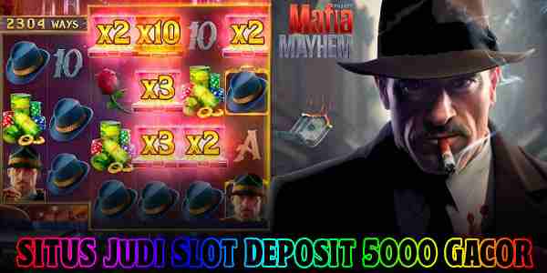 Link Situs Judi Slot Deposit 5000 Gacor Terpercaya Menang Maxwin Mafia Mayhem