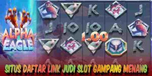 Daftar Link Judi Slot Terbaik Resmi Terpercaya Gampang Menang Alpha Eagle